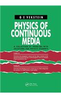 Physics of Continuous Media