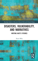 Disasters, Vulnerability, and Narratives