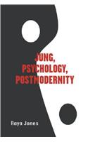Jung, Psychology, Postmodernity