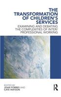 The Transformation of Children's Services