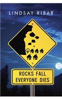 Rocks Fall Everyone Dies