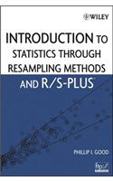 Introduction to Statistics Through Resampling Methods and R/S-PLUS