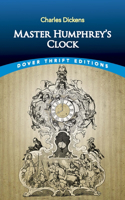 Master Humphrey's Clock: (Thrift Editions)