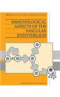 Immunological Aspects of the Vascular Endothelium