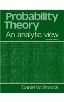 Probability Theory, an Analytic View: An Analytic View
