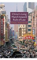 China's Long March toward Rule of Law