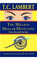 The Million Dollar Detective