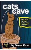 Cats Cave Book 1