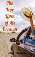Five Lives of Ms Bennett