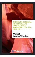 The South Carolina Historical and Genealogical Magazine