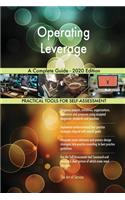 Operating Leverage A Complete Guide - 2020 Edition