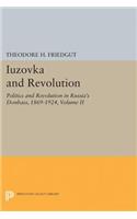 Iuzovka and Revolution, Volume II