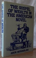 Gospel of Wealth in the American Novel