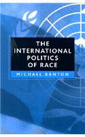 International Politics of Race