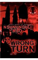 Wrong Turn: (English)
