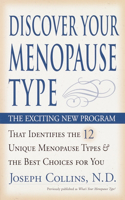 Discover Your Menopause Type: The Exciting New Program That Identifies the 12 Unique Menopause Types & the Best Choices for You(English)