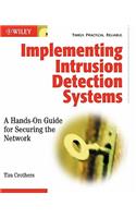 Implementing Intrusion Detection Systems