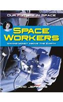 Space Workers