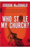 Who Stole My Church?