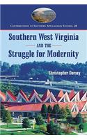 Southern West Virginia and the Struggle for Modernity