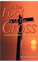 At the Foot of the Cross