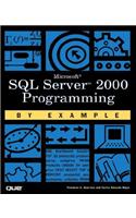 Microsoft SQL Server 2000 Programming by Example