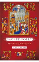 Sacred Folly