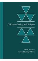 Chickasaw Society and Religion