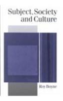 Subject, Society and Culture