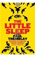 The Little Sleep
