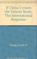 If China Crosses the Taiwan Strait
