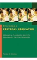 Becoming a Critical Educator