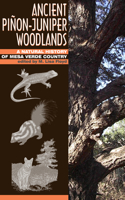 Ancient Piñon-Juniper Woodlands