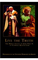Live the Truth