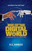 Rise of the Digital World: An opportunity India cannot afford to miss