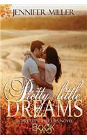 Pretty Little Dreams