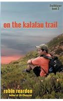 On The Kalalau Trail