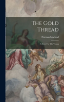 The Gold Thread