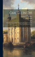 Carlisle In 1745