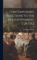 Contemporary Reactions to the Enlightenment, 1728-1762