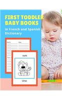 First Toddler Baby Books in French and Spanish Dictionary