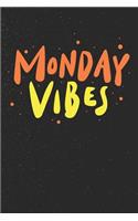 Monday Vibes: Funny Quotes Book (6x9 Personalized Gifts for Employees)