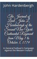 The Journal of Lieut. John L. Hardenbergh of the Second New York Continental Regiment from May 1 to October 3, 1779