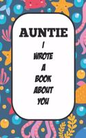 Auntie I Wrote A Book About You