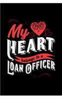My Heart Belongs to a Loan Officer