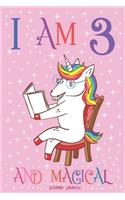 Unicorn Journal I am 3 and Magical