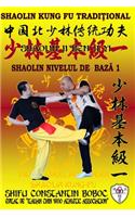 Shaolin Nivelul de Bază 1