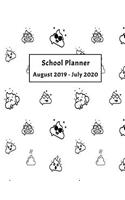 School Planner August 2019 - July 2020: Weekly, Monthly and Yearly Calendar