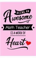 Being an Awesome Math Teacher Is a Work of Heart
