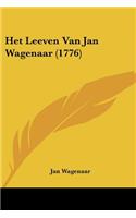 Het Leeven Van Jan Wagenaar (1776)